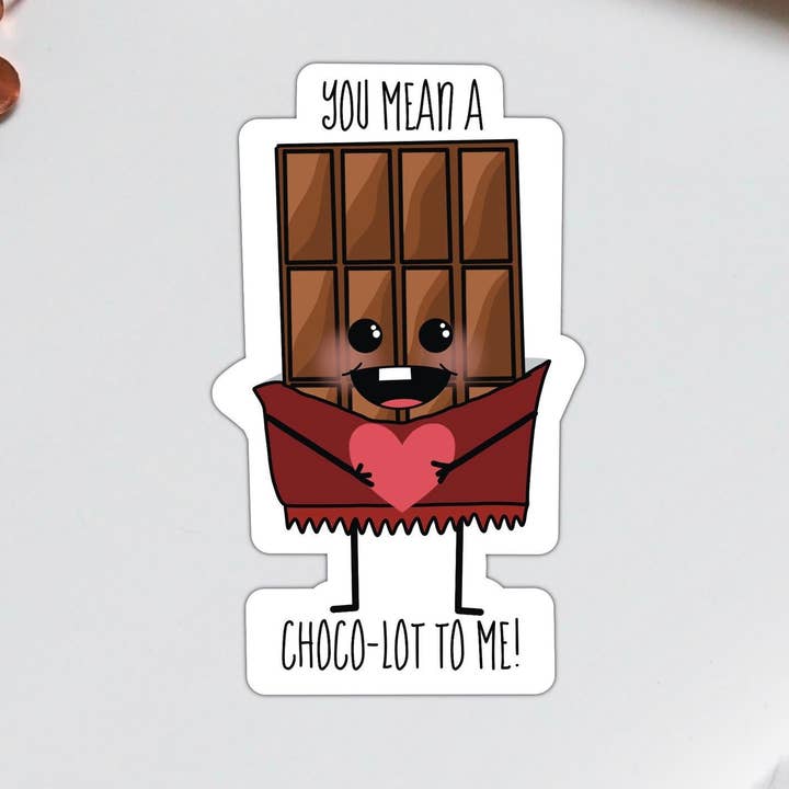 Divertente bastoncino in vinile con scritta «You Mean a Lot to Me» al cioccolato per la vendita all'ingrosso da parte di Stick With It Sticker Co