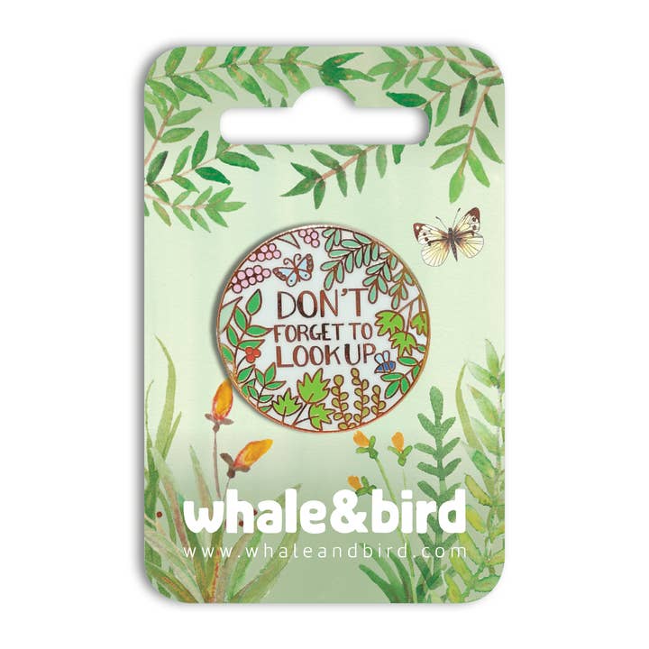 Don't Forget To Look Up Hard Enamel Pin | Badge | Gift | Pin for wholesale by Whale & Bird