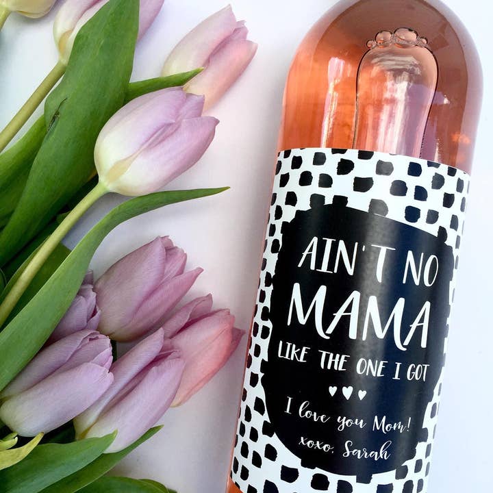 Paprika Paperie - Wholesale Gift Tag Label - Mothers Day Gift Aint No Mama Like the One I Got Wine Label Personalized Wine Label Gift for Mom Unique Mother's Day Mom Wine Label1