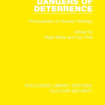 Books by splitShops - Wholesale Book - Adult - Dangers of Deterrence: Philosophers on Nuclear Strategy - Paperback
