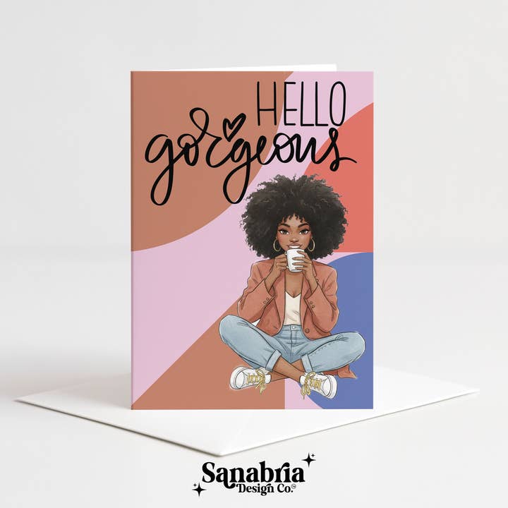 Hello Gorgeous wenskaart voor wholesale door Sanabria Design Co.