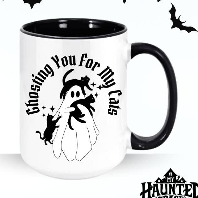 Ghosting you for my cats Mug for wholesale by MyHauntedSpace