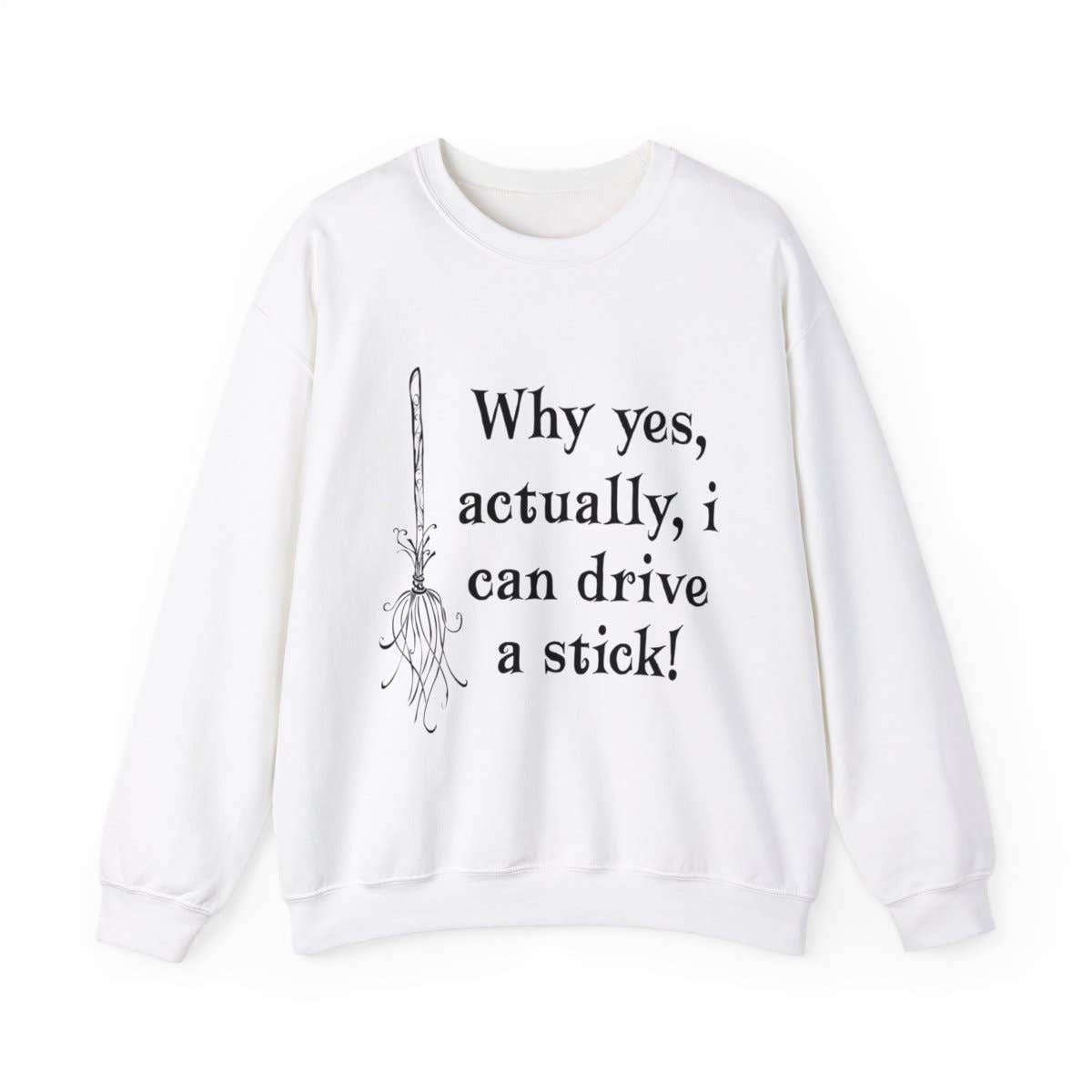 L&L T-Shirt Company - Wholesale Graphic Sweatshirt - Unisex - Unisex - Yes I Can Drive A Stick1