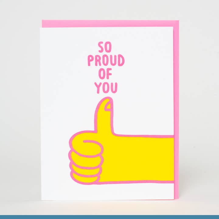 Egg Press Manufacturing - Wholesale Congratulations Card - Proud Of You Thumbs Up Letterpress Greeting Card by Ashkahn0