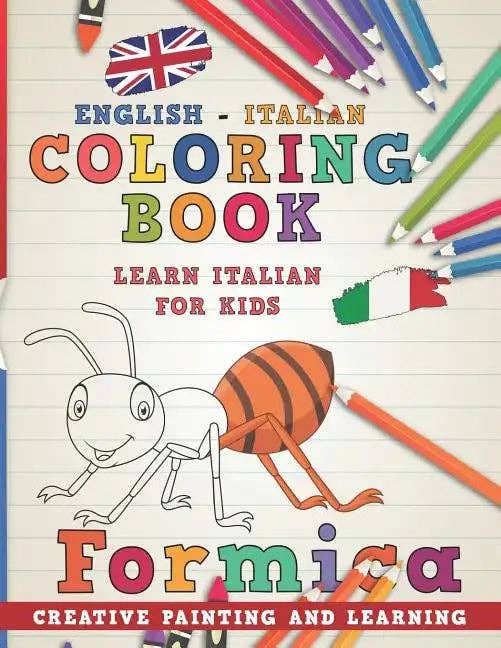 Books by splitShops - Wholesale Coloring & Activity Book - Kids & Baby - Coloring Book: English - Italian I Learn Italian for Kids I Creative Painting and Learning. - Paperback0