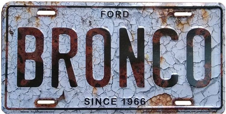 Signs 4 Fun - Wholesale Sign - Ford Bronco - License Plate0