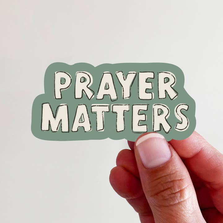 Prayer Matters Vinyl Laptop Bottle Sticker for wholesale by Kingfolk Co