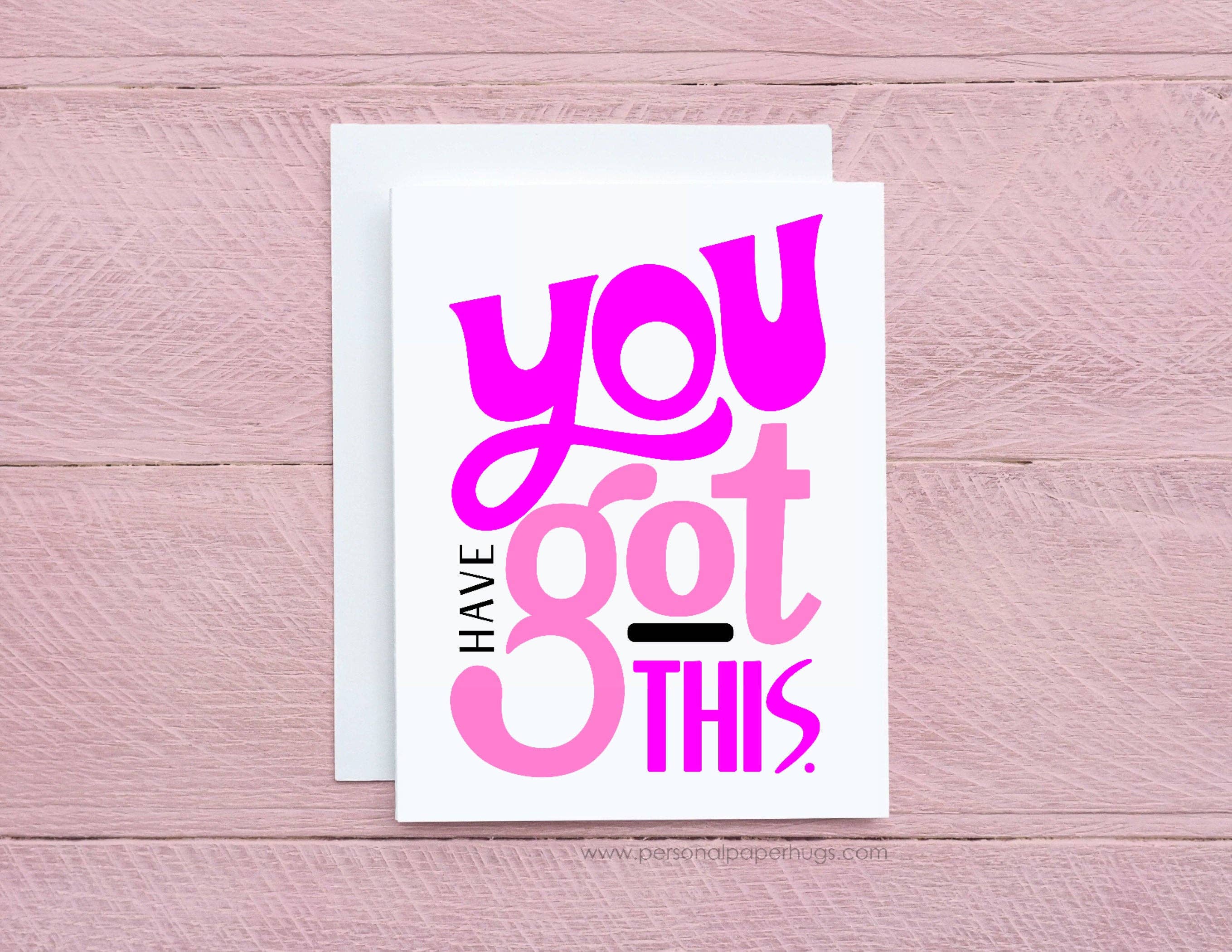 Personal Paper Hugs - Wholesale Friendship Card - You Got This Pink Friendship Card, Cancer Support Card Cancer Encouragement Card Friend Breast Cancer Card Chemo Card Friend Uplifting Card