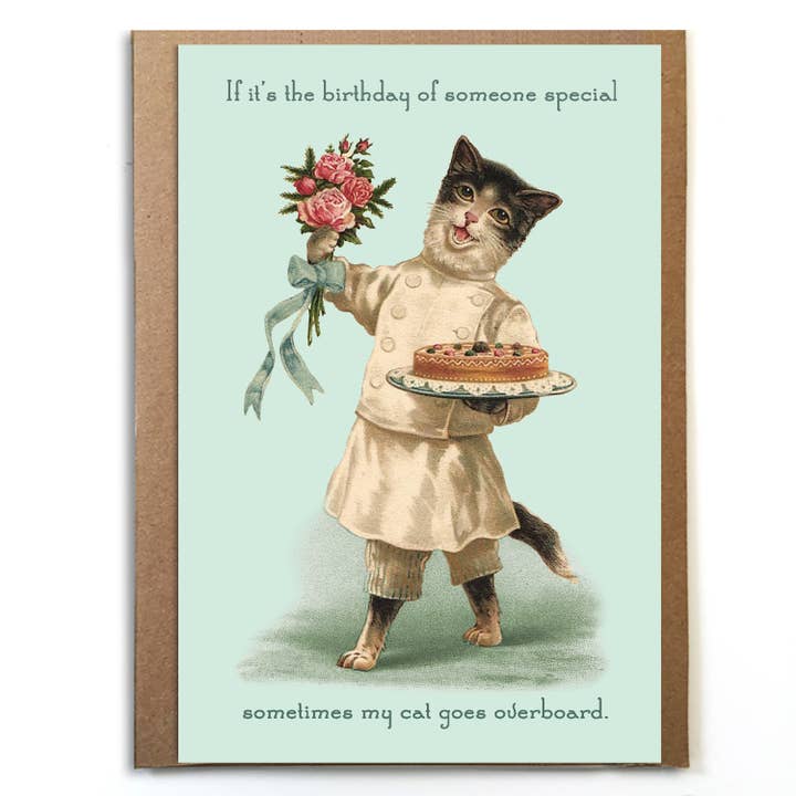 A Zillion Dollars – wholesale Birthday card – Sometimes My Cat Goes Overboard; Cute Vintage Cats Birthday