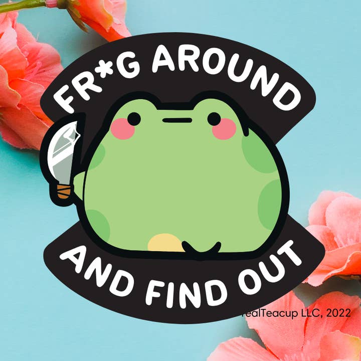 ChonkFrog Frog Around and Find Out Decal for wholesale by TealTeacup