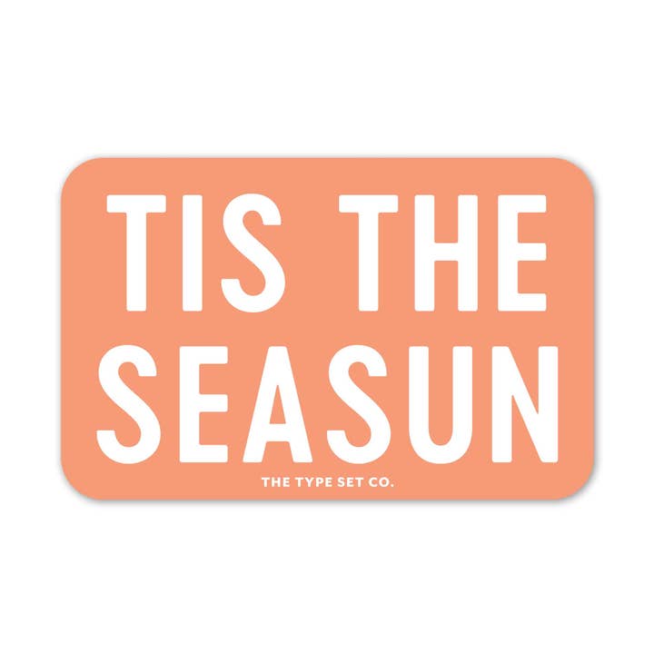 Pegatina de vinilo "Tis the SeaSun" para venta al por mayor de The Stickerie