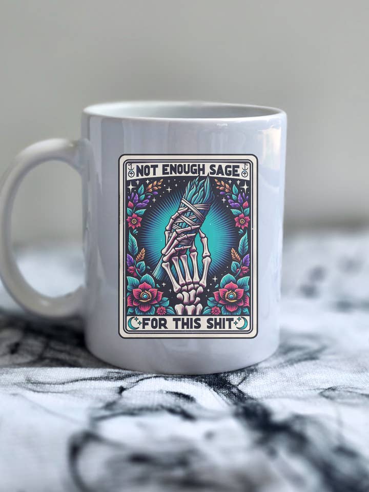 Not Enough Sage For This Shit Tarot Card Mug for wholesale by Galactic Sapphire