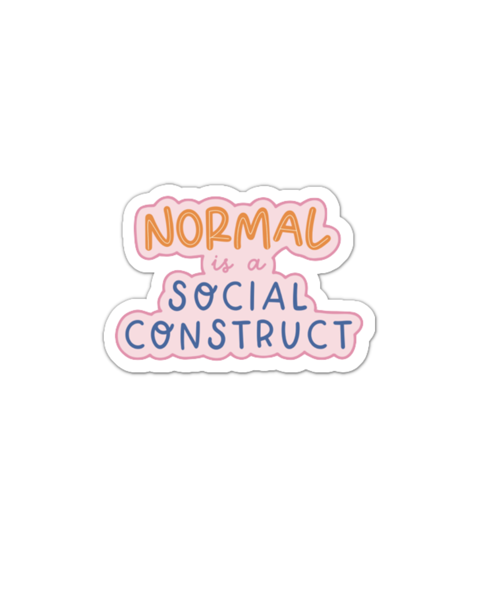 Fluffmallow (Custom duties for USA are pre-paid by us) – Adesivo por atacado – Autocolante de Vinil "Normal é uma Construção Social"4