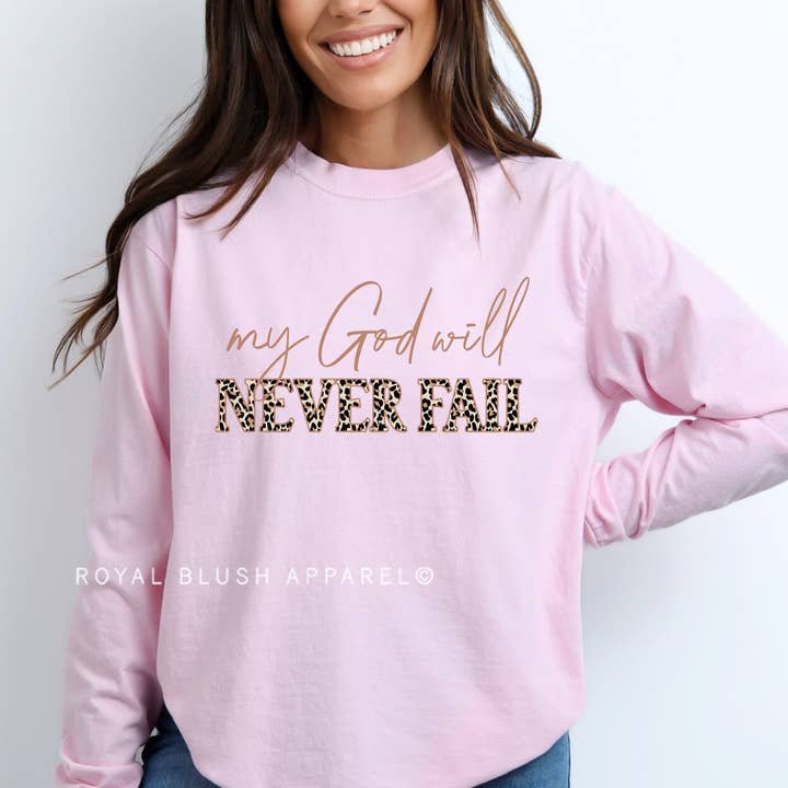 My God Will Never Fail Full Color Transfer for wholesale by RBA Transfers