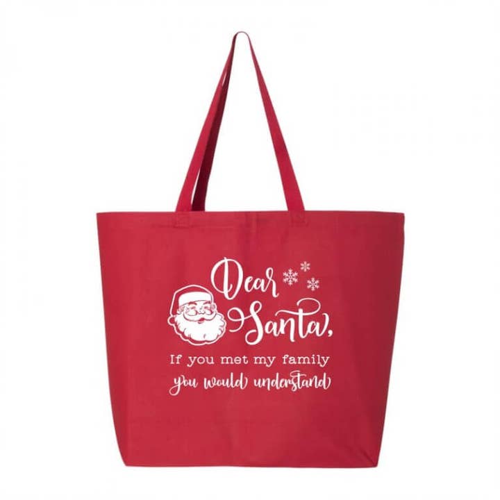 Dear Santa Funny Christmas Tote | Holiday Totes | Sarcastic for wholesale by Suzy Swede