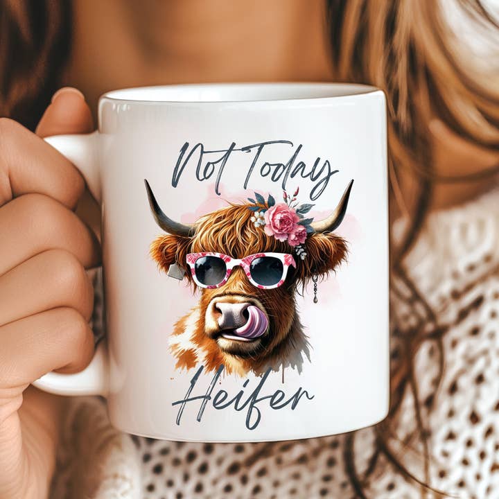 Not Today Heifer Funny Mug for wholesale by Hello Gorgeous Mugs