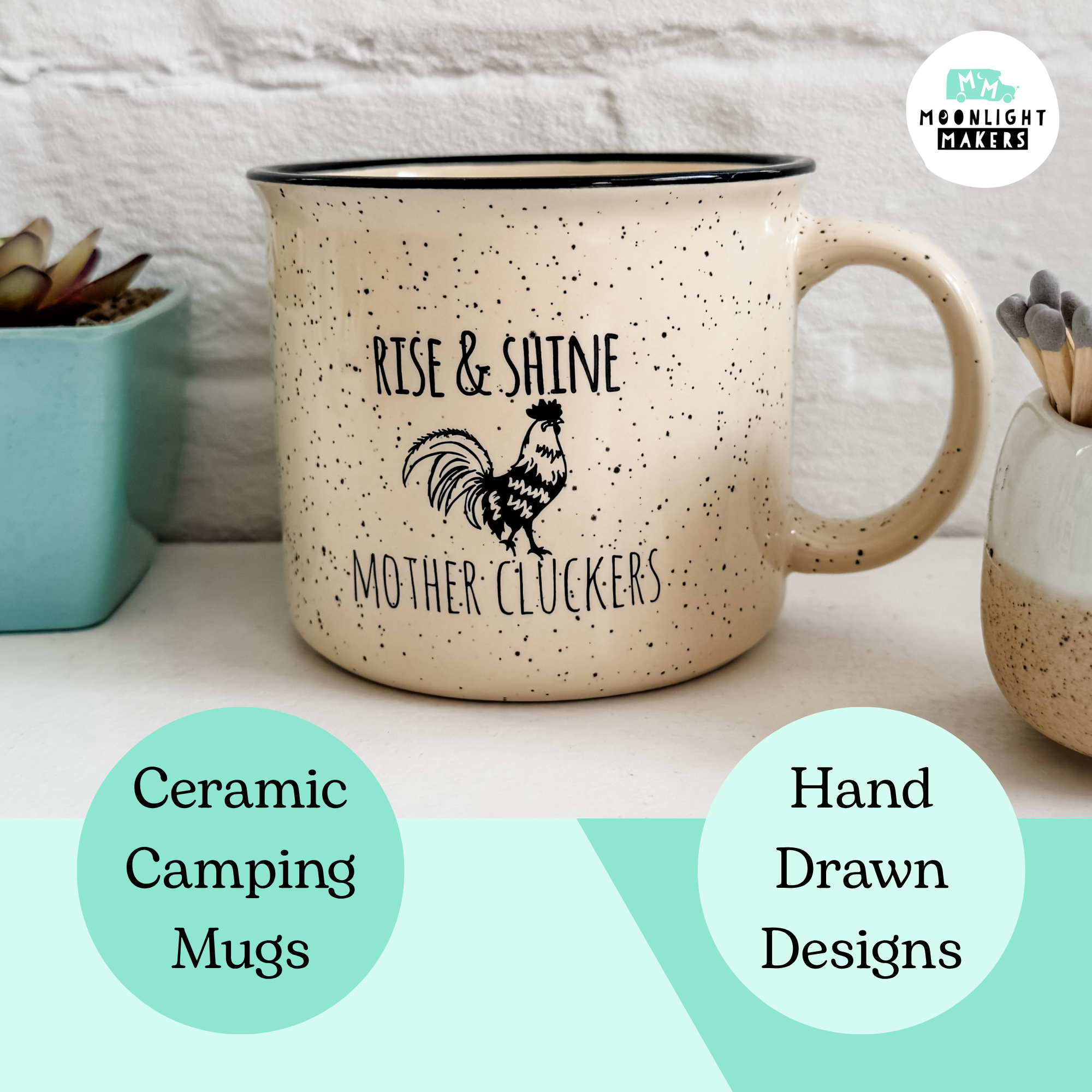 Moonlight Makers - Wholesale Coffee Mug - Rise & Shine Mother Cluckers Campfire Mug - 16oz 4