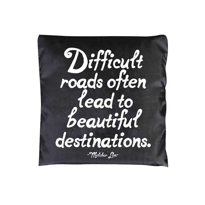Quotable - Wholesale Tote Bag - Unisex - Fold-Up Bags - BG319 - Difficult Roads Lead (Melchor Lim)1
