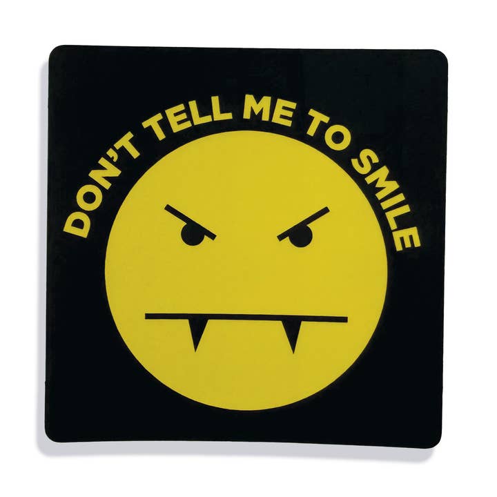 Sag mir nicht, ich soll lächeln Aufkleber für den Großhandel von Culture Flock