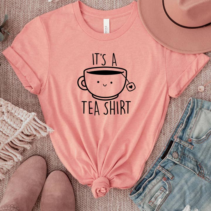 Londas Trendy Tees – wholesale Screen printed t-shirt – Women′s – Its A Tea Shirt Funny Graphic Tshirt