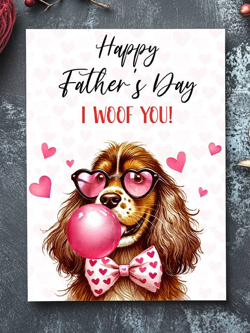 Happy Father's Day I woof you - English Cocker Spaniel Card for wholesale by Homemade Hollydays Wholesale