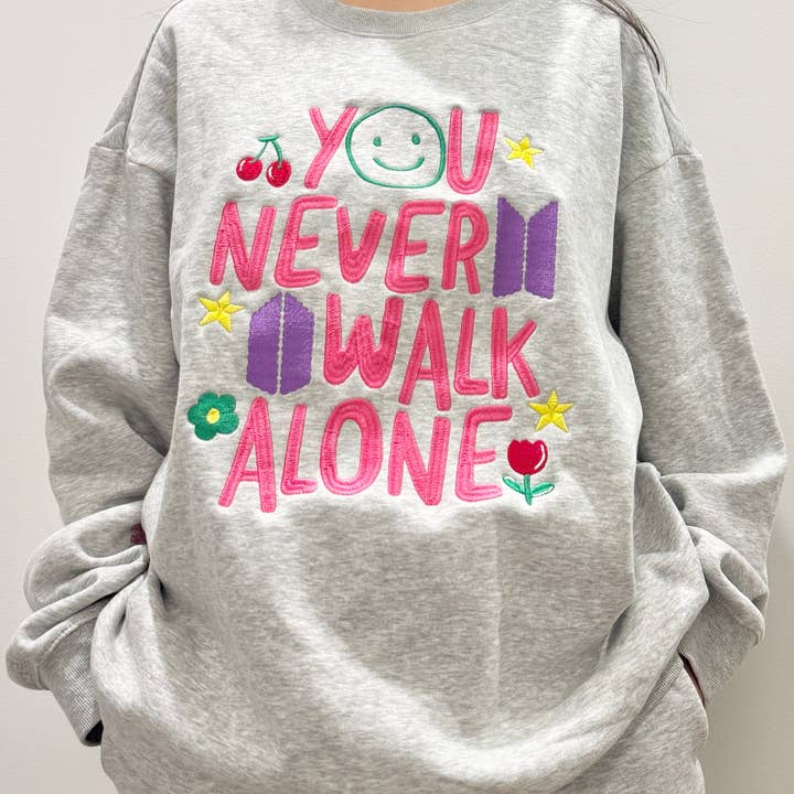You Never Walk Alone Embroidered Sweatshirt for wholesale by Purpleth Studio