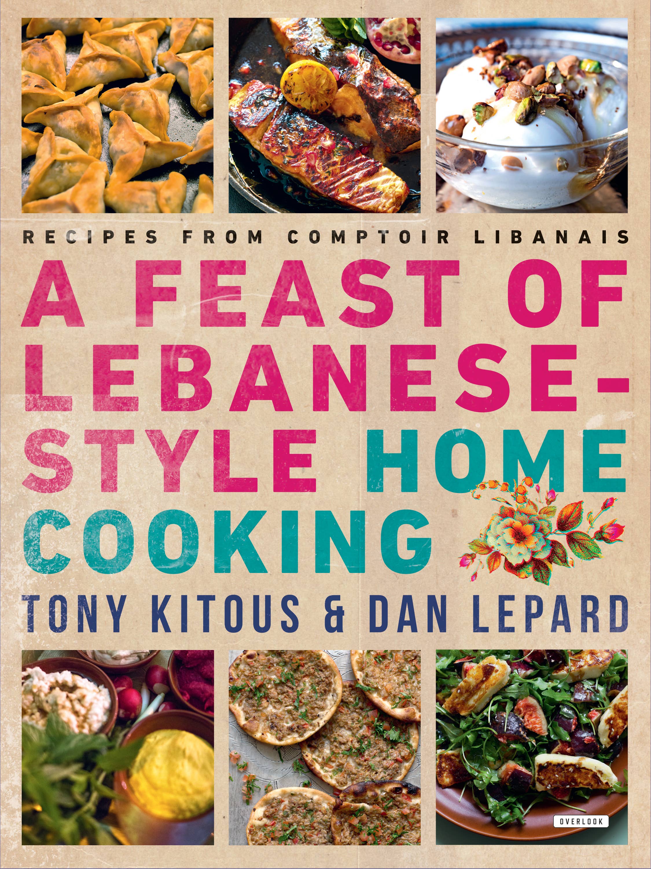 Abrams - Wholesale Cookbooks & Food - Feast of Lebanese-Style Home Cooking: Recipes from Comptoir