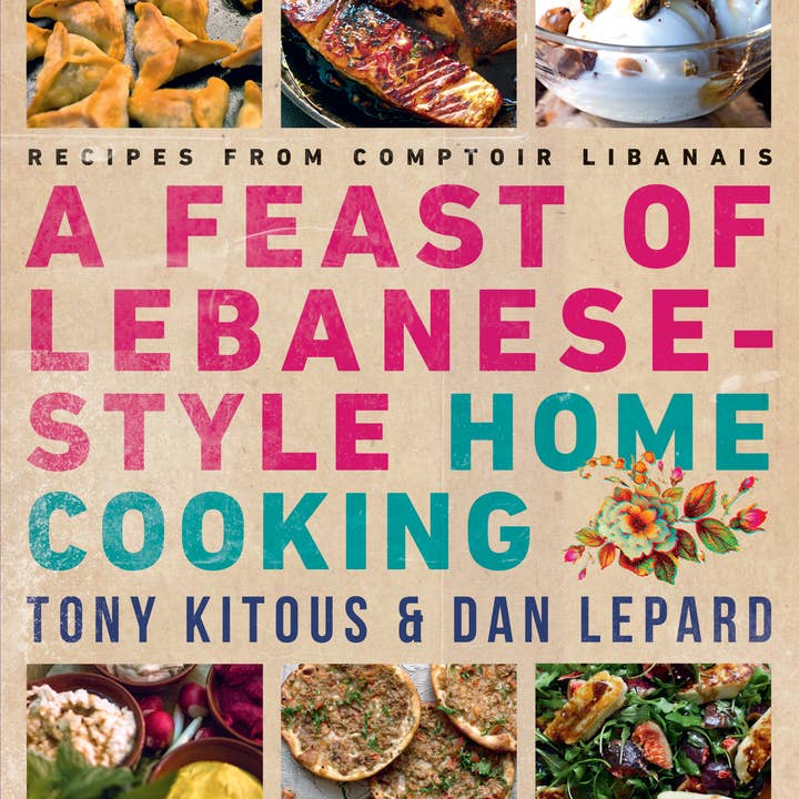 Abrams - Wholesale Cookbooks & Food - Feast of Lebanese-Style Home Cooking: Recipes from Comptoir0