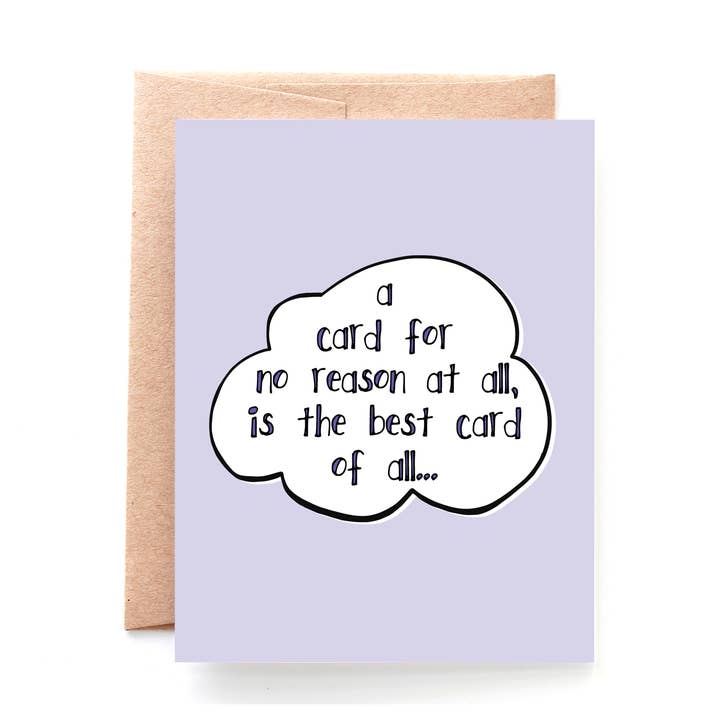 For No Reason At All Thinking Of You Card for wholesale by Yellow Daisy Paper Co.