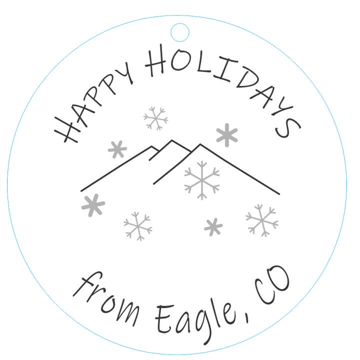 Ornament 3-inch Round Happy Holidays (Eagle, CO) for wholesale by Wordsmith Laser