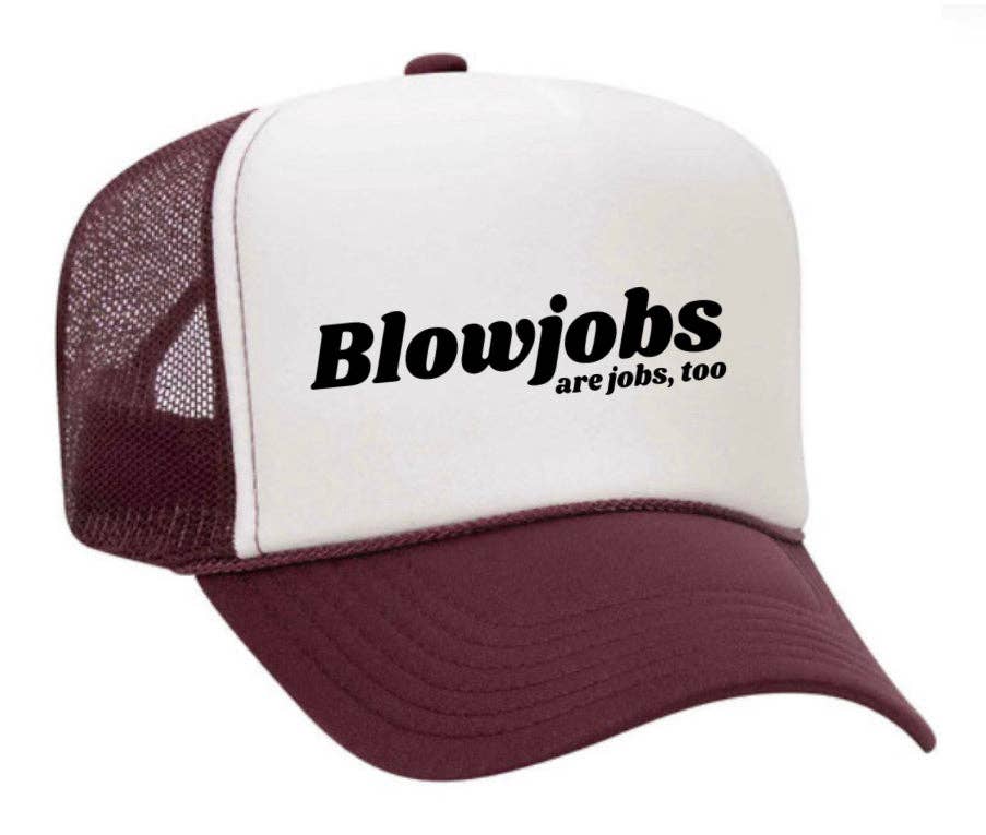 Inappropriate Trucker Hats - Wholesale Trucker Hat - Women's - Blowjobs Are Jobs, Too Trucker Hat27