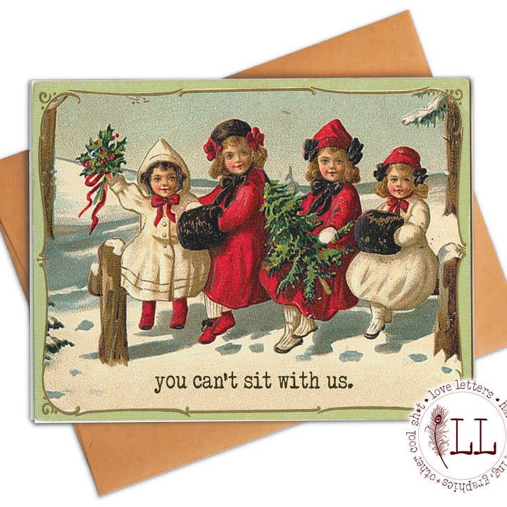 Tarjeta NAVIDAD: You Can't Sit With Us para venta al por mayor de Love Letters