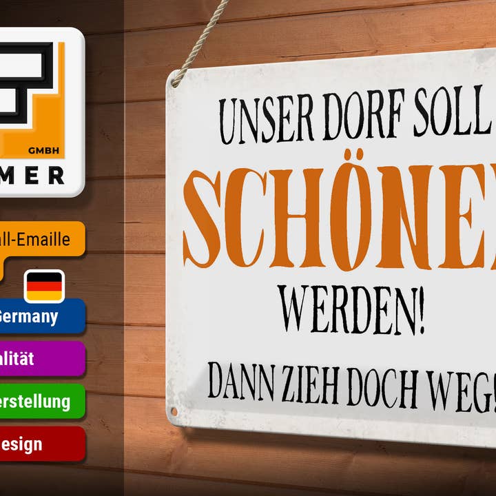 Femer - Wholesale Sign - Tin sign saying 30x20cm Unser Dorf soll schöner werden2