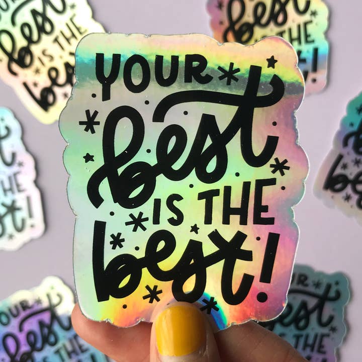 Dit bedste er det bedste citat Holografisk klistermærke | Selvpleje for engroshandel hos Natasia Makes