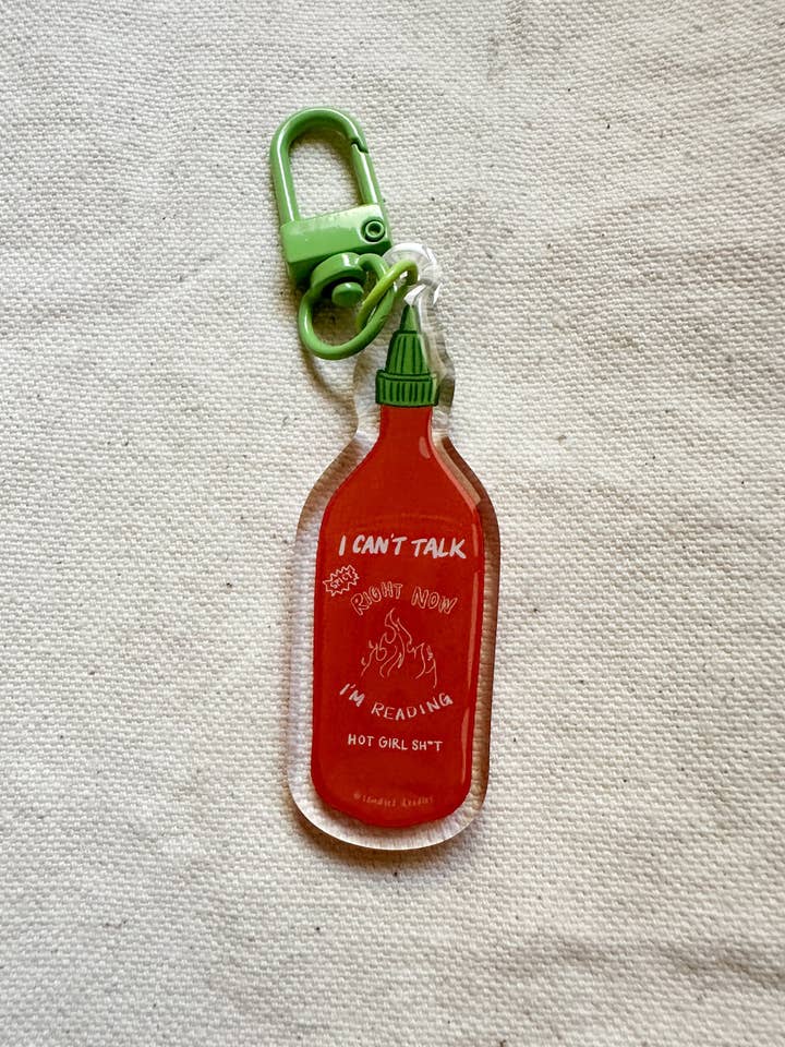 I Can't Talk Right Now I'm Reading Hot Girl Sh*t Acrylic Keychain (Double-Sided) for wholesale by LeudlesDoodles