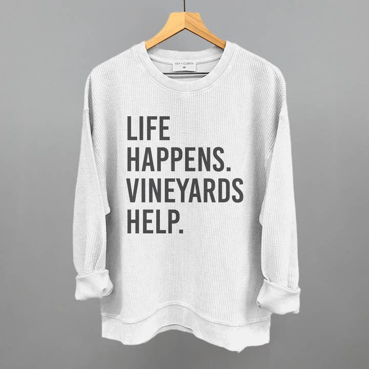 Ivy + Cloth - Wholesale Graphic Sweatshirt - Women's - Life Happens Vineyards Help9