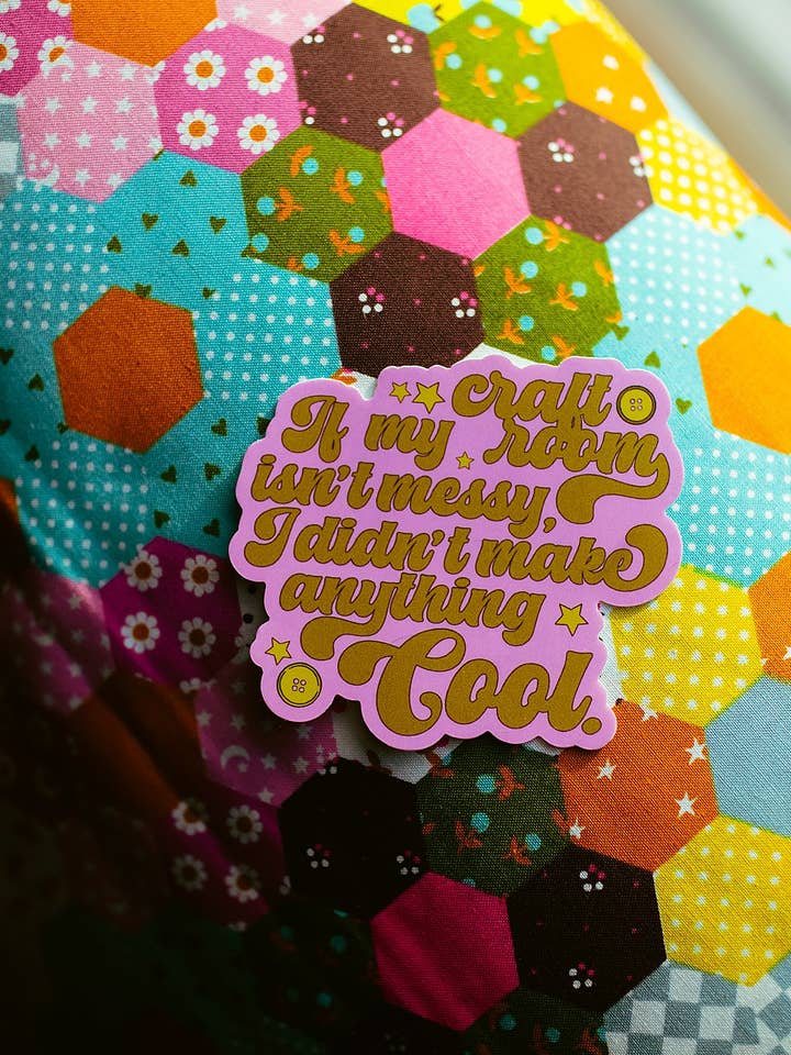 Messy Craft Room Sticker for wholesale by Chicka & Co
