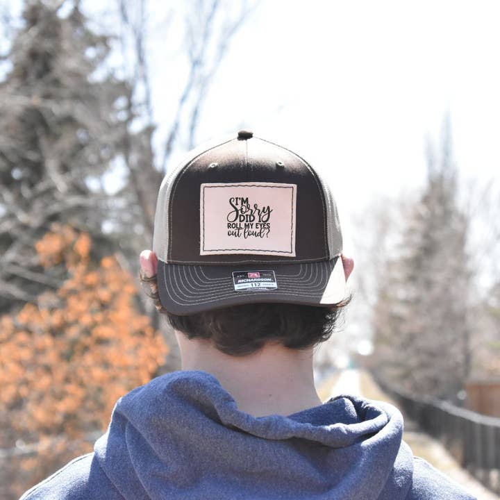 Prairie Buffalo - Wholesale Trucker Hat - Unisex - Trucker Hat - I'm Sorry Did I Roll My Eyes Out Loud Leather Hat Patch8
