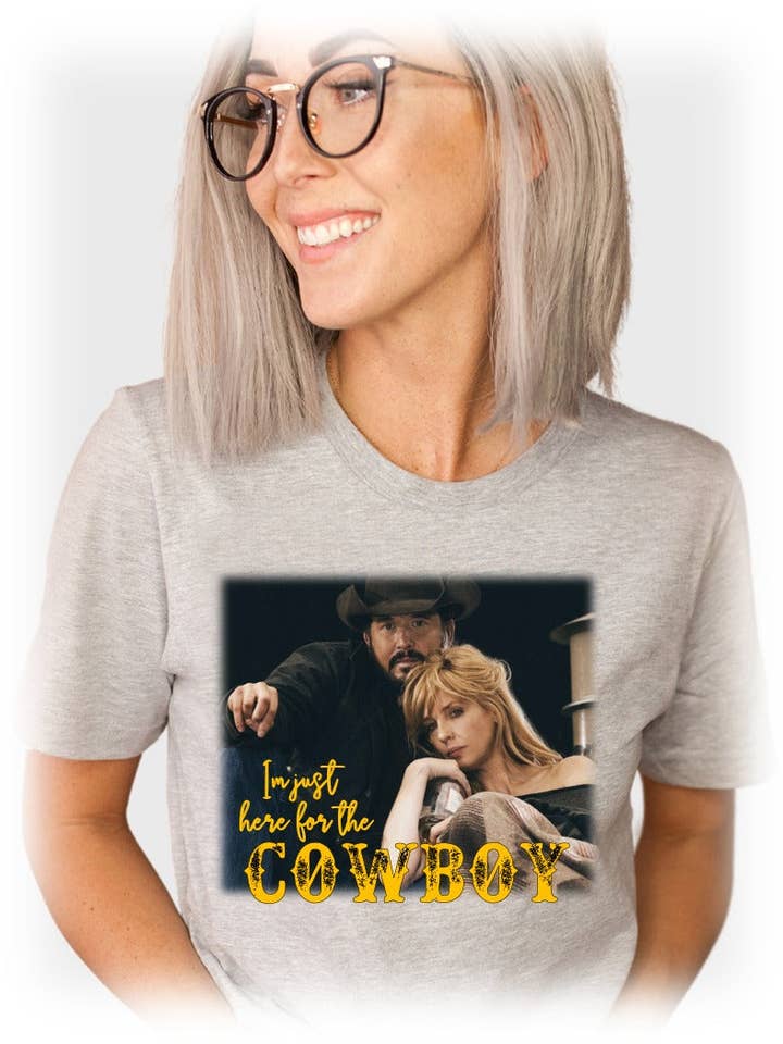 I'm Just Here For The Cowboy for wholesale by JCoons