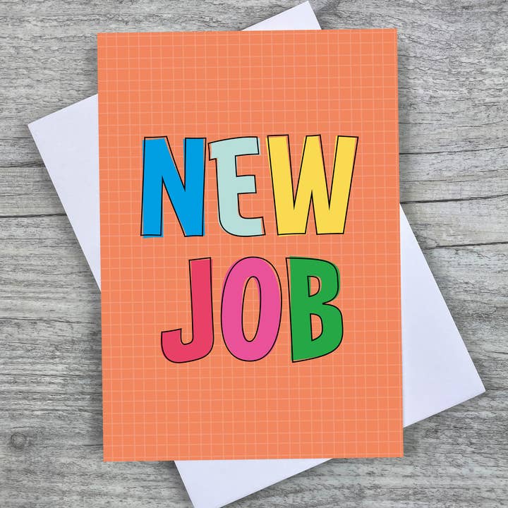 'New Job' A6 Bright Greeting Card for wholesale by Joanne de Pace Design Studio