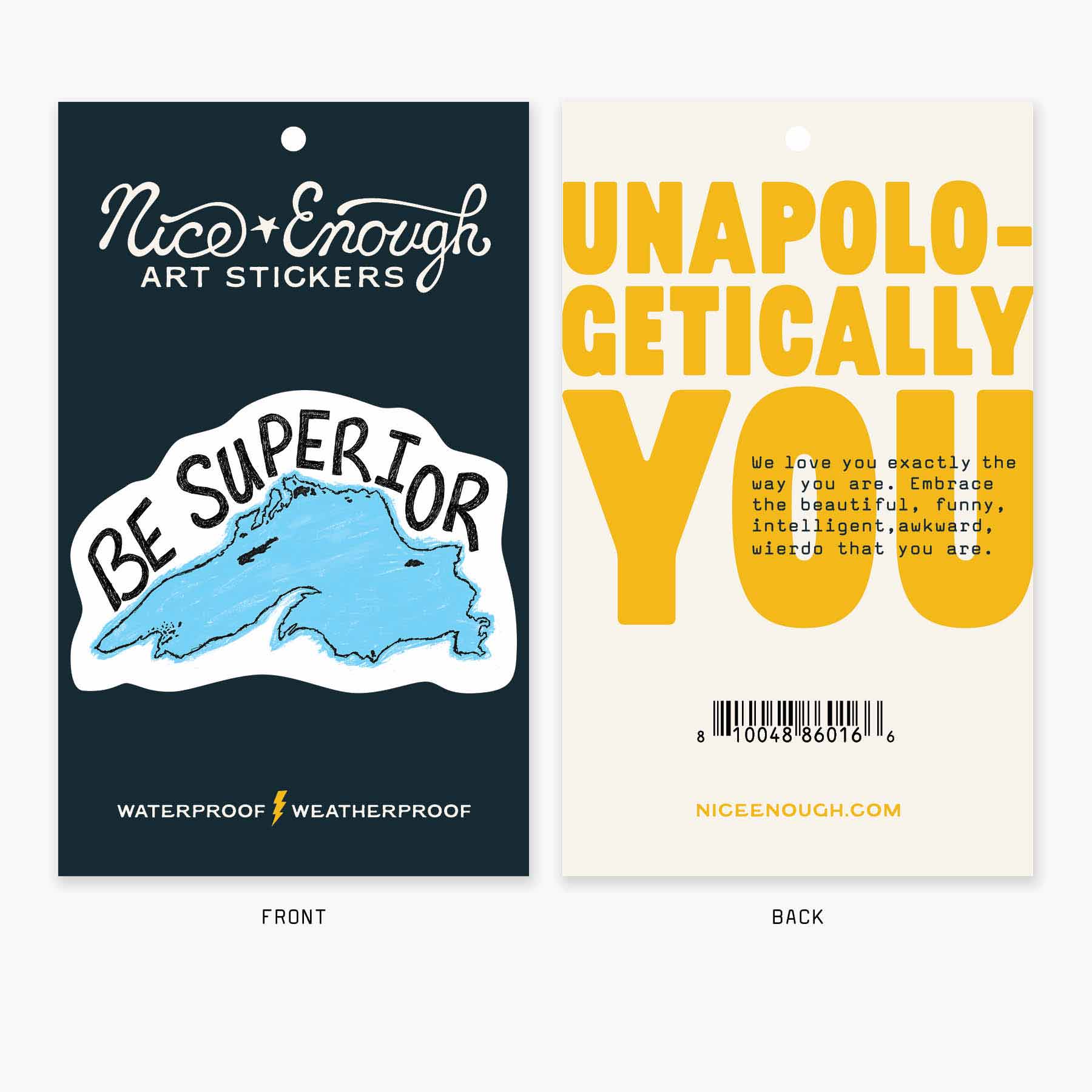 Nice Enough Stickers - Wholesale Sticker - Be Superior - 3" Art Sticker2