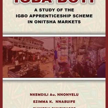 Books by splitShops - Wholesale Social Sciences Book - Igba Boyi: A Study of the Igbo Apprenticeship Scheme in Onitsha Markets - Paperback