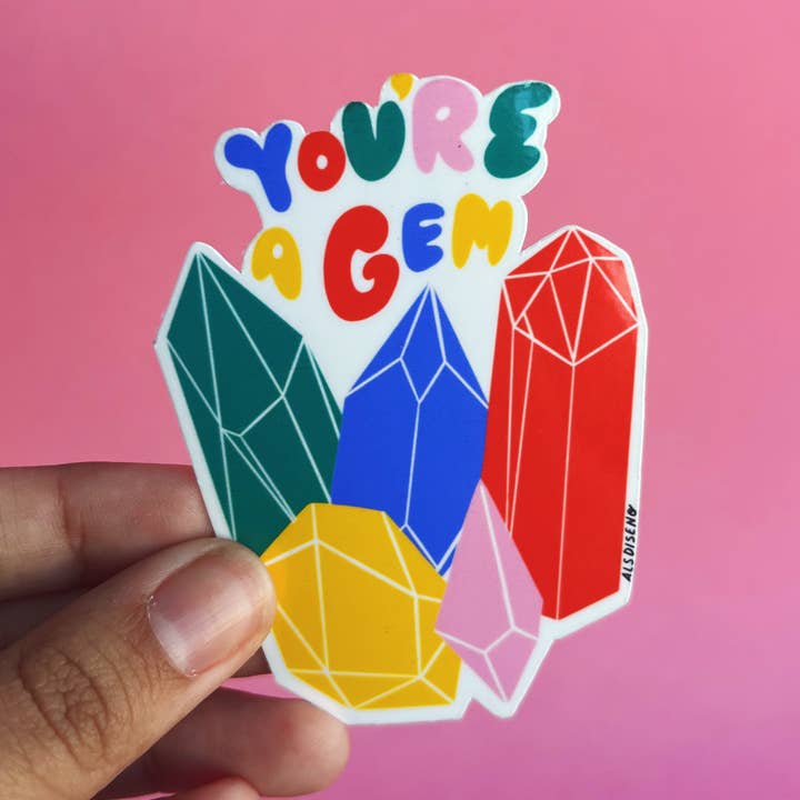 Vous êtes un autocollant gemme pour la vente par Als Diseno