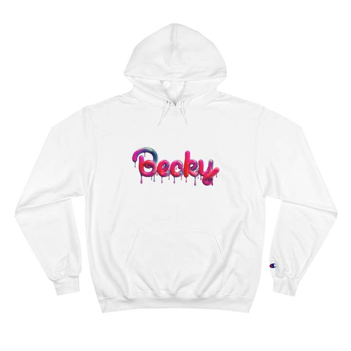 Becky Drip Champion Hoodie for wholesale by Becky Loves You