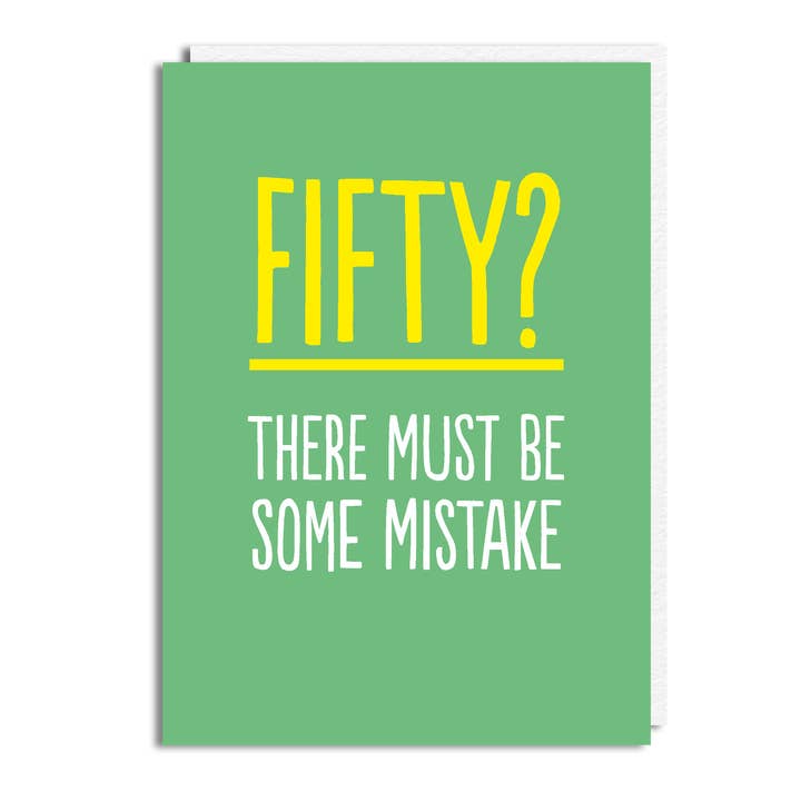 Funny 50th Birthday Card - '50 Mistake' for wholesale by The Buddy Fernandez Card Company