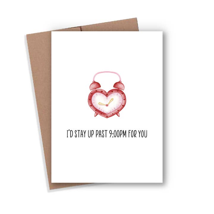 I'd Stay Up For You Card for wholesale by Expression Design Co