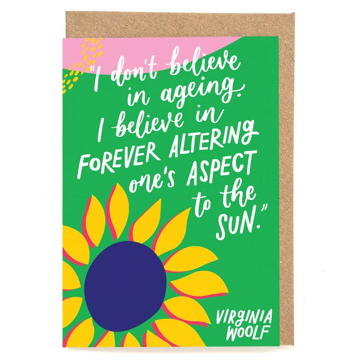 Literary quote card for birthdays and getting old for wholesale by Now Then, Sunshine!