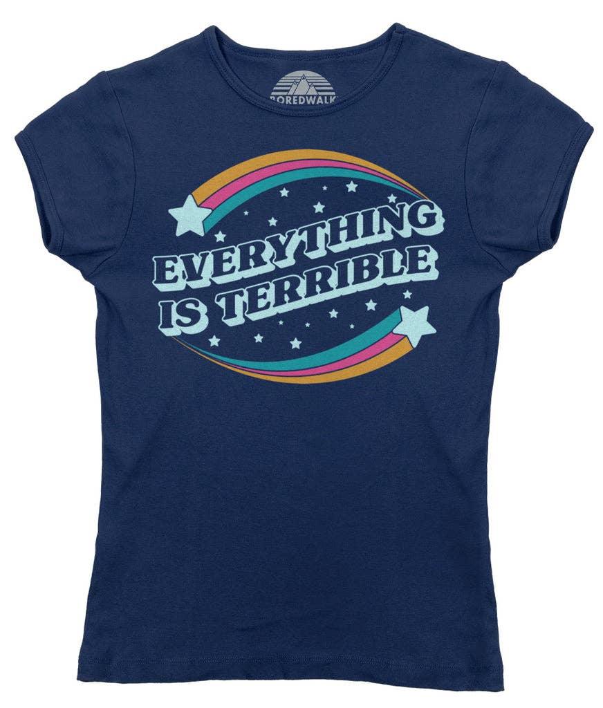 Boredwalk – wholesale Screen printed t-shirt – Women′s – Women's Everything is Terrible T-Shirt1