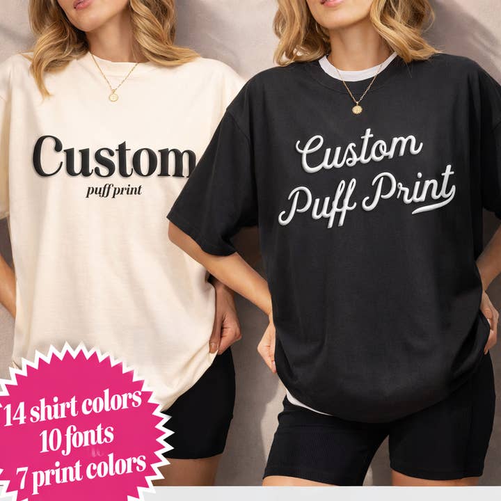 CUSTOM Embossed Small Business Puff Print Unisex T-Shirts for wholesale by Nobullwoman Apparel