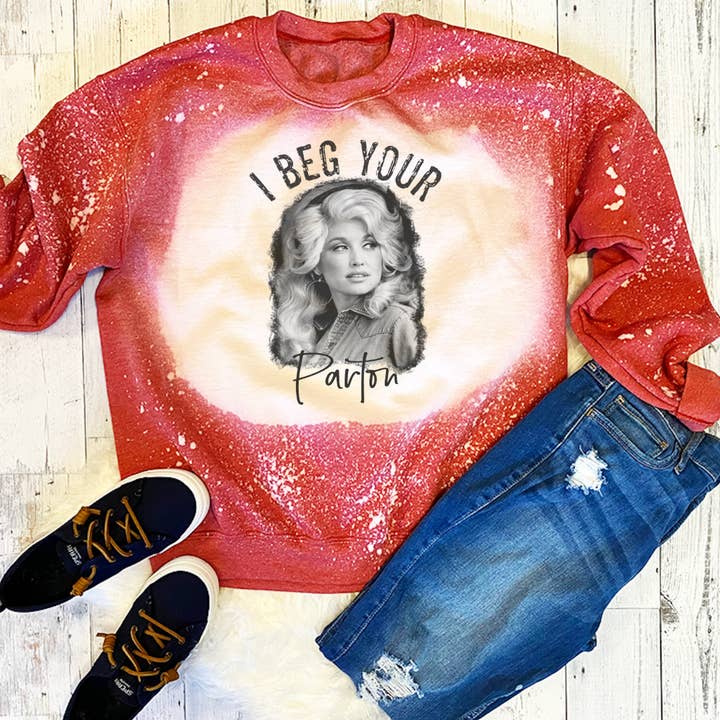 I Beg Your Paton Dolly Graphic  Sweatshirt for wholesale by Funk Town Tees